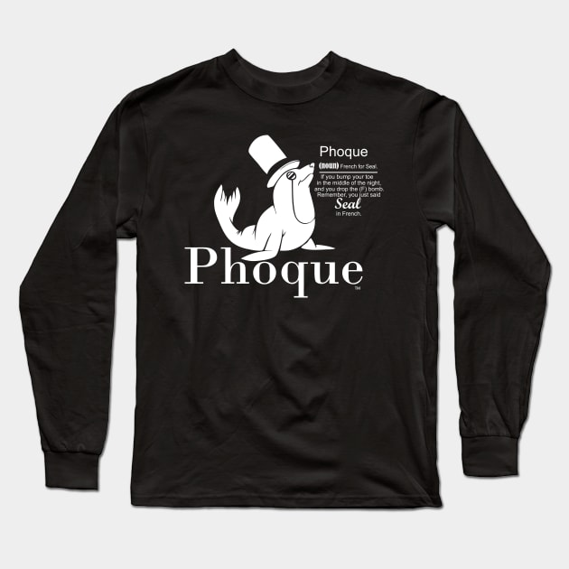 Phoque Long Sleeve T-Shirt by Stitched Clothing And Sports Apparel